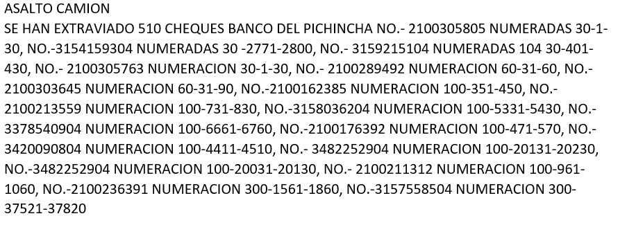 Se han extraviado 510 cheques Banco del Pichincha con fecha 17/11/2023.